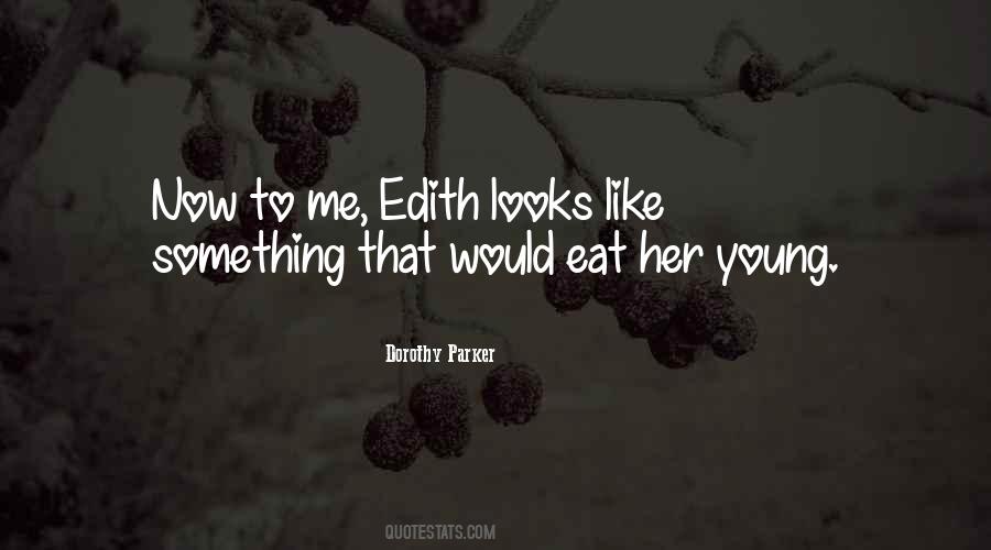 Parker Dorothy Quotes #245289