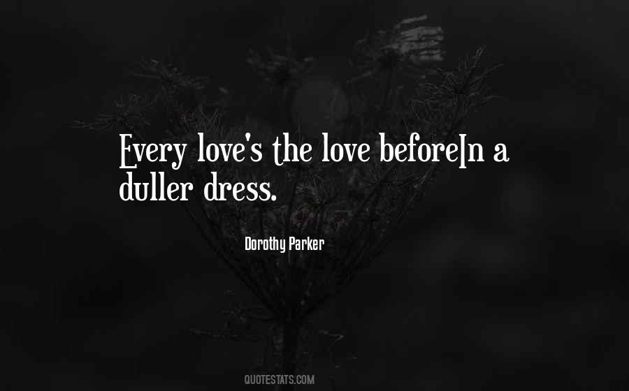 Parker Dorothy Quotes #493509