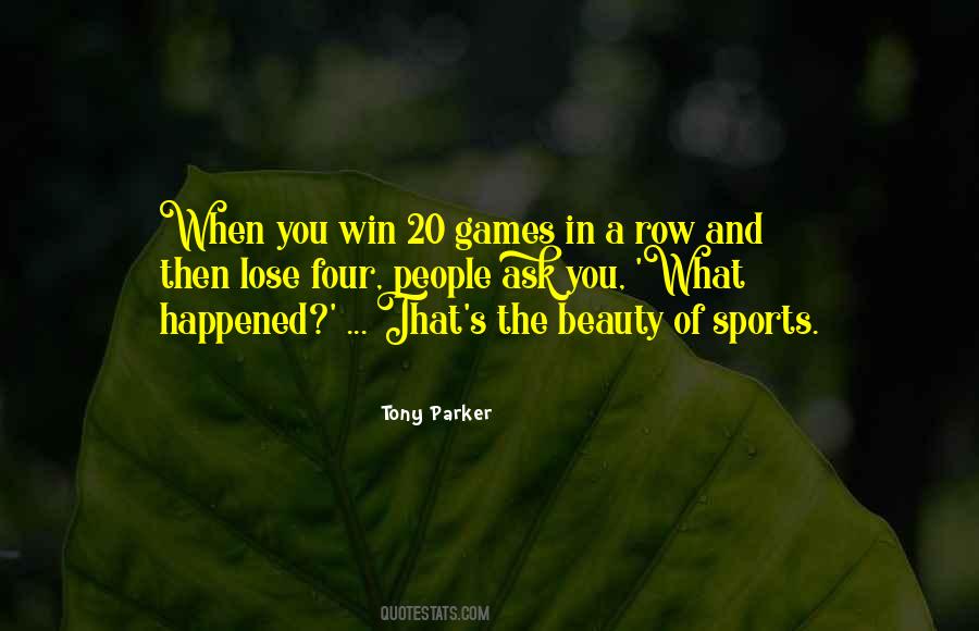 Parker Games Quotes #1421139