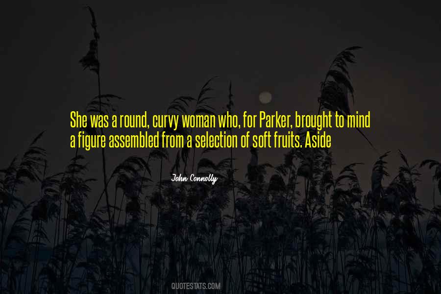 Parker Quotes #1185769