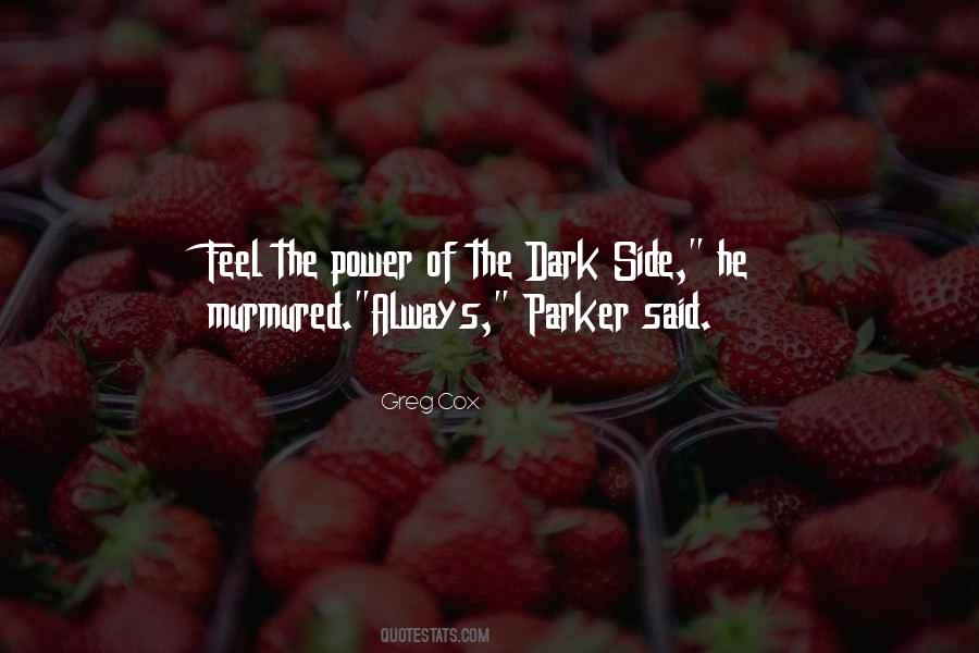 Parker Quotes #987208