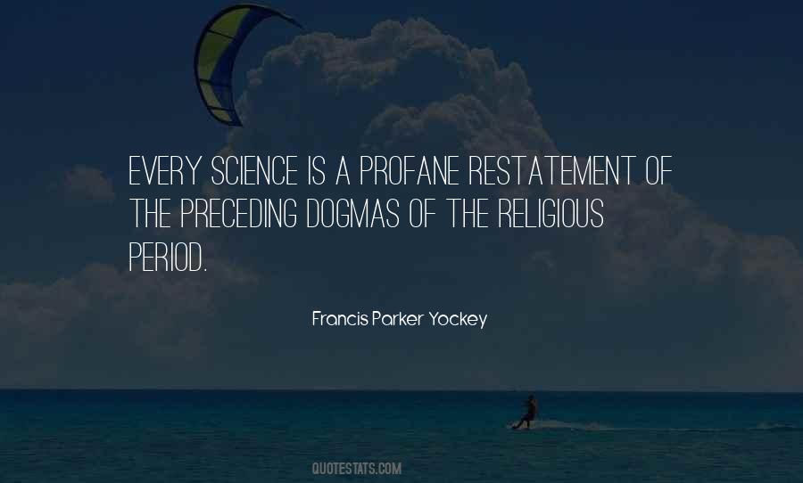 Parker Yockey Quotes #1528842 Parker Yockey Quotes #1528842