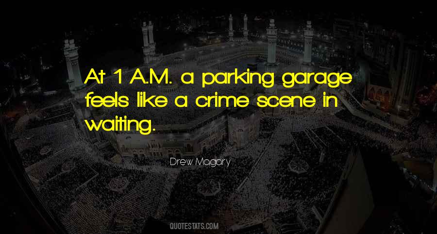Parking Garage Quotes #1665888