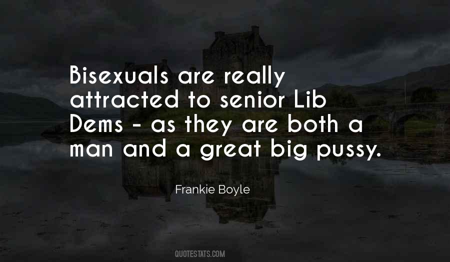 Quotes About Bisexuals #687582