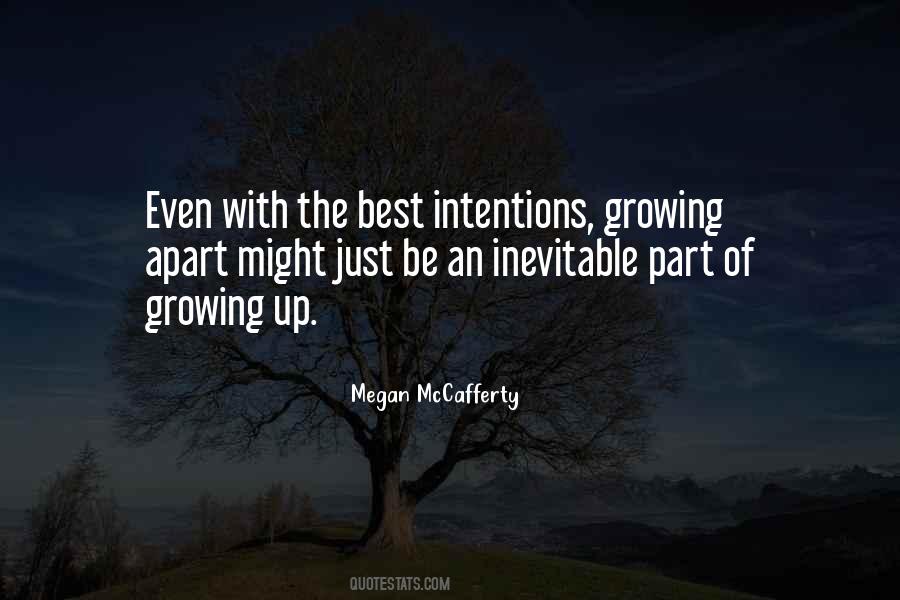 Part Of Growing Up Quotes #1580067