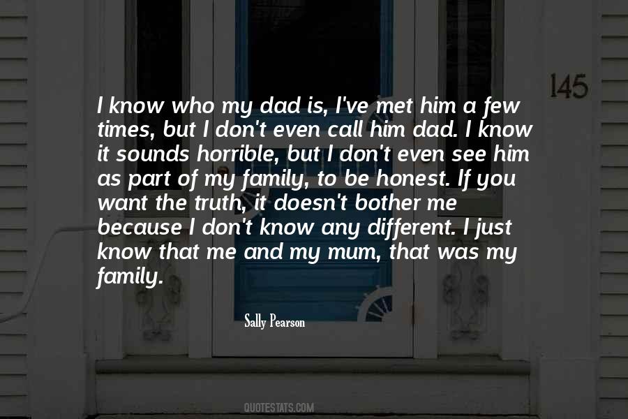 Part Of My Family Quotes #1506269