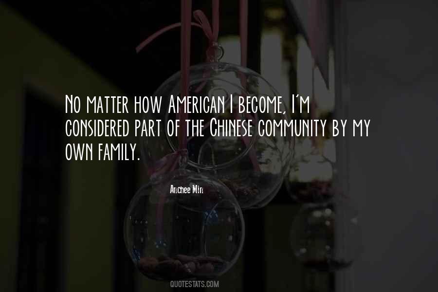 Part Of My Family Quotes #197585