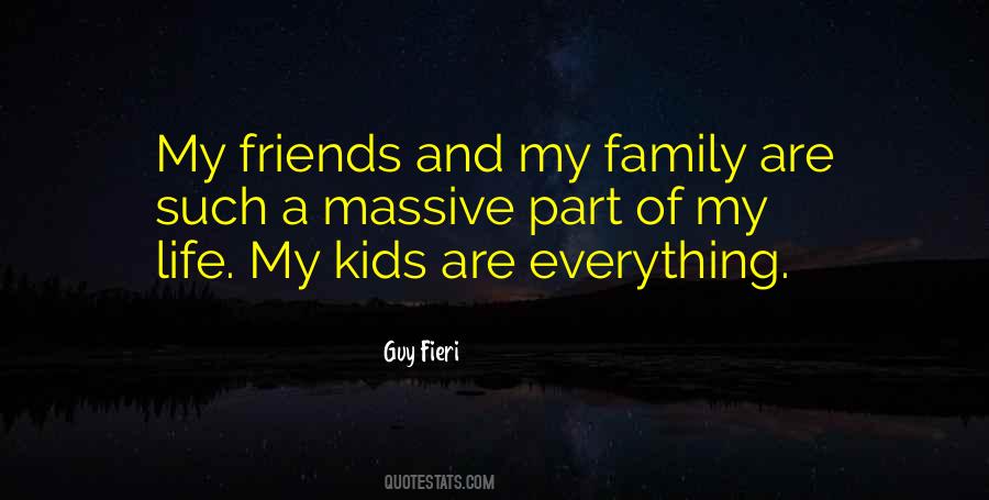 Part Of My Family Quotes #869826