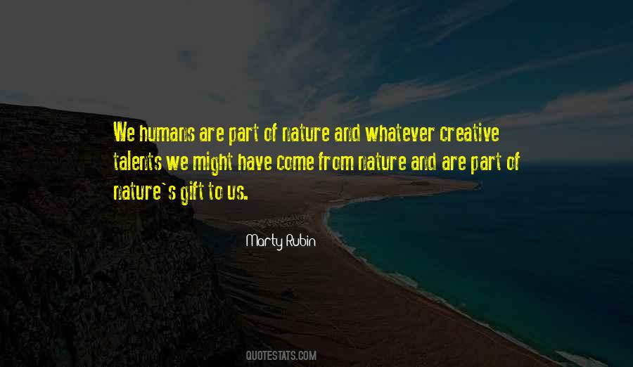 Part Of Nature Quotes #570812