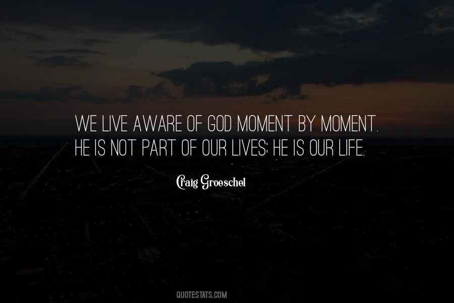 Part Of Our Lives Quotes #1856948