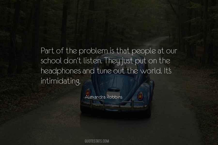 Part Of The Problem Quotes #449598