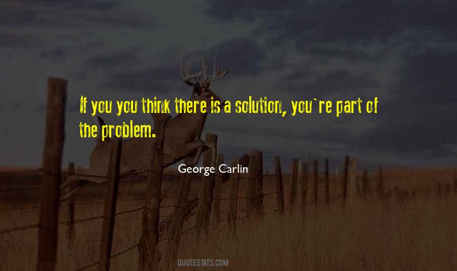 Part Of The Problem Quotes #684411