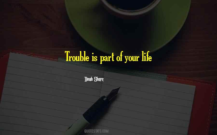 Part Of Your Life Quotes #215429 Part Of Your Life Quotes #215429
