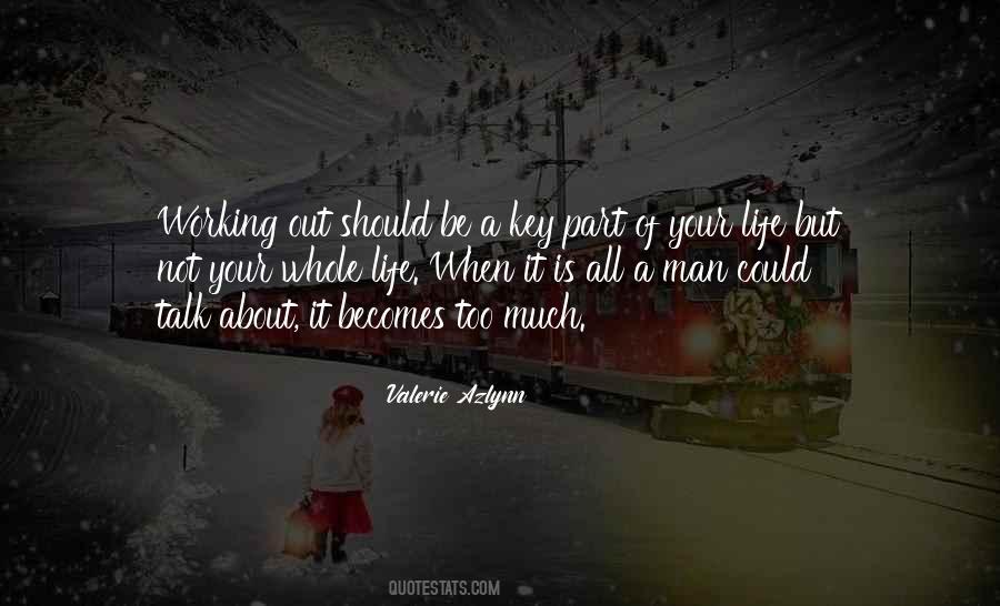 Part Of Your Life Quotes #302810 Part Of Your Life Quotes #302810
