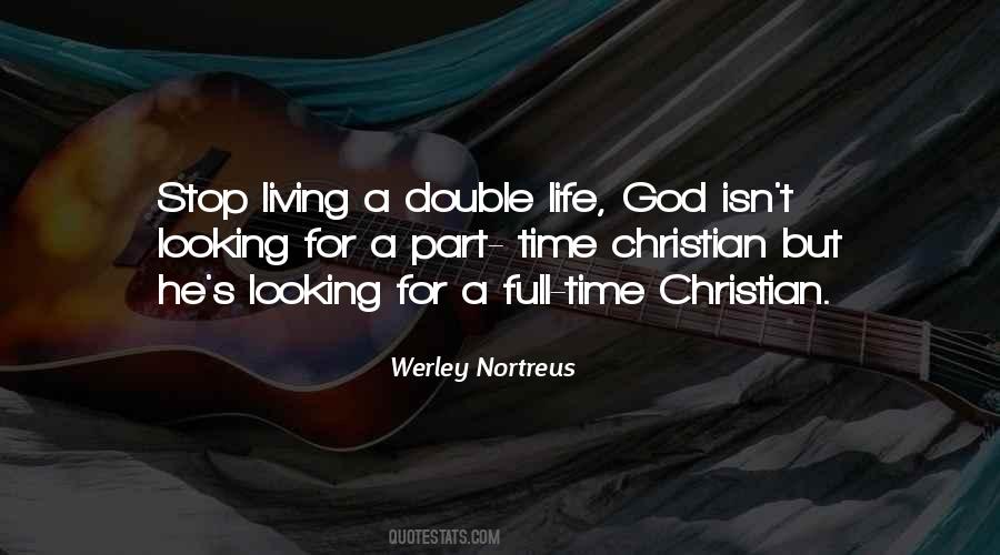 Part Time Christian Quotes #797549