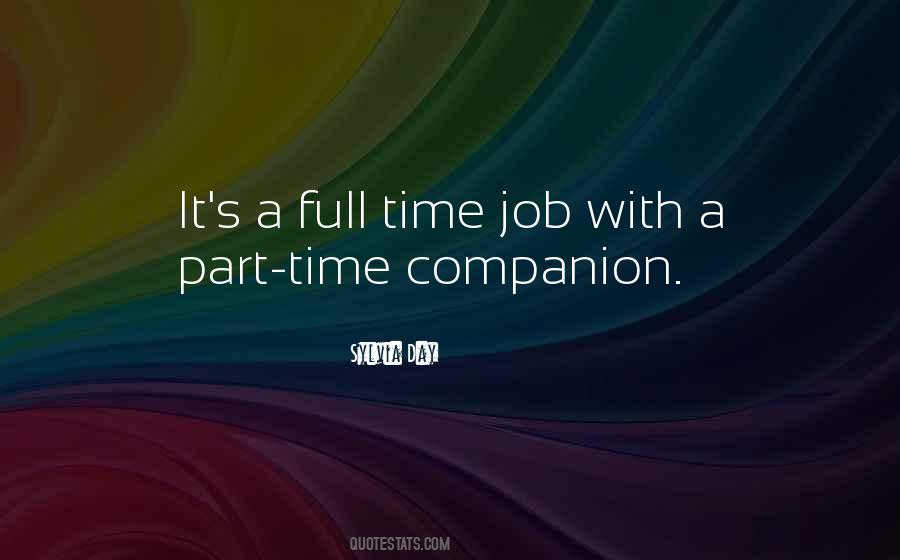 Part Time Full Time Quotes #1123077