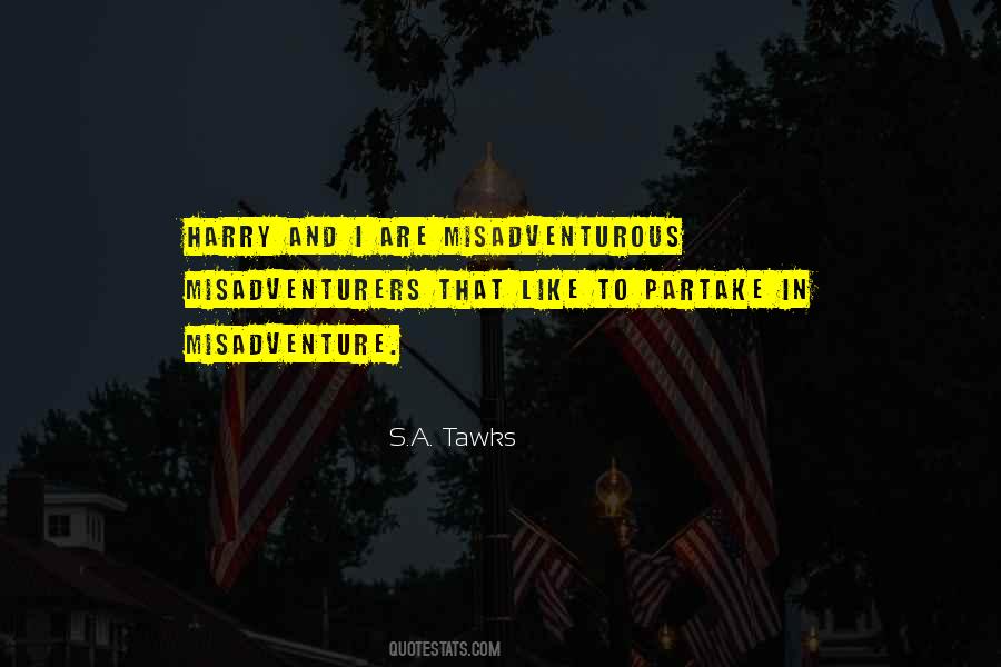 Partake Quotes #365743