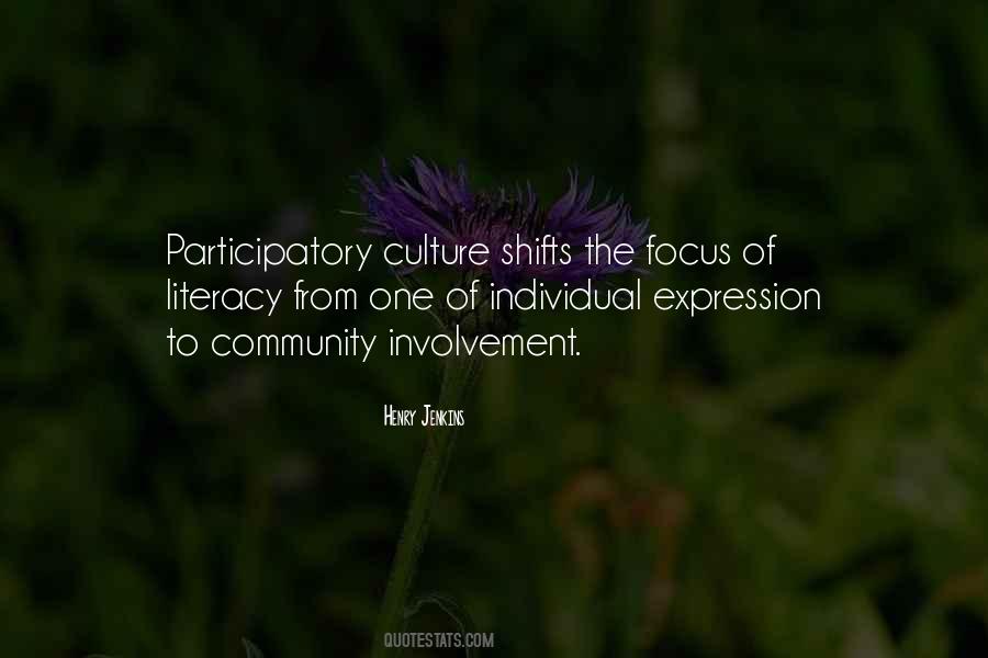 Participatory Culture Quotes #1322832
