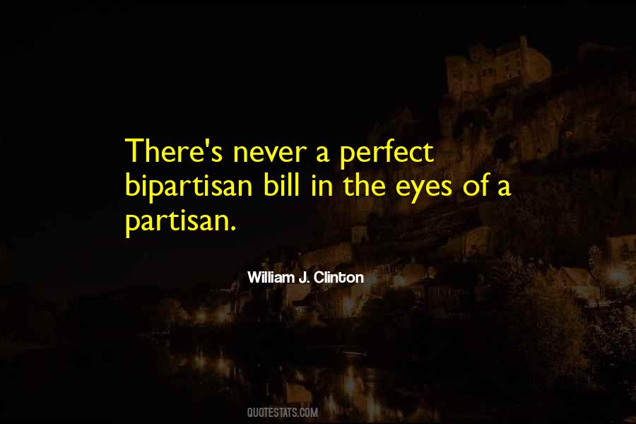 Partisan Quotes #1725747