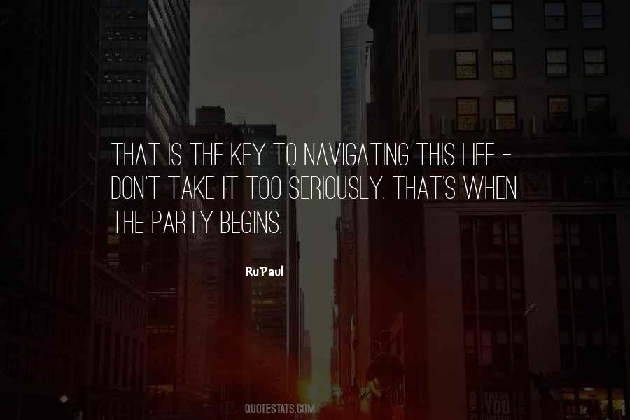 Party Begins Quotes #1535243
