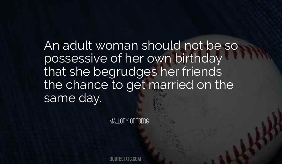 Quotes About Birthday Friends #151956