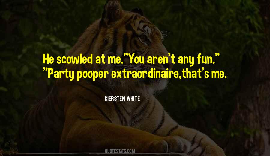 Party Pooper Quotes #1172880