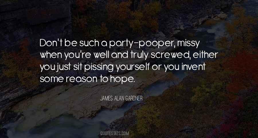 Party Pooper Quotes #1518495