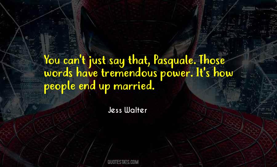 Pasquale Quotes #831007