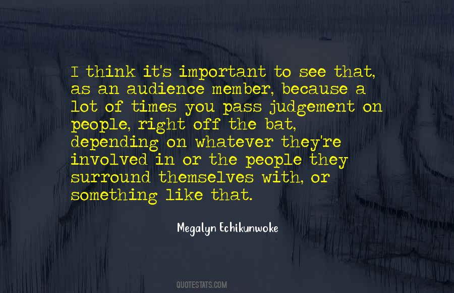 Pass Judgement Quotes #1353101