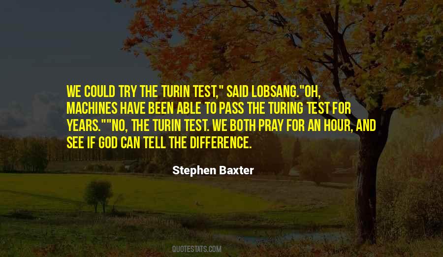 Pass The Test Quotes #1828932