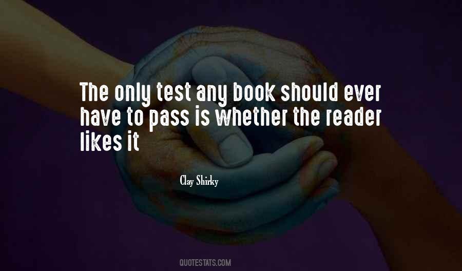 Pass The Test Quotes #429037