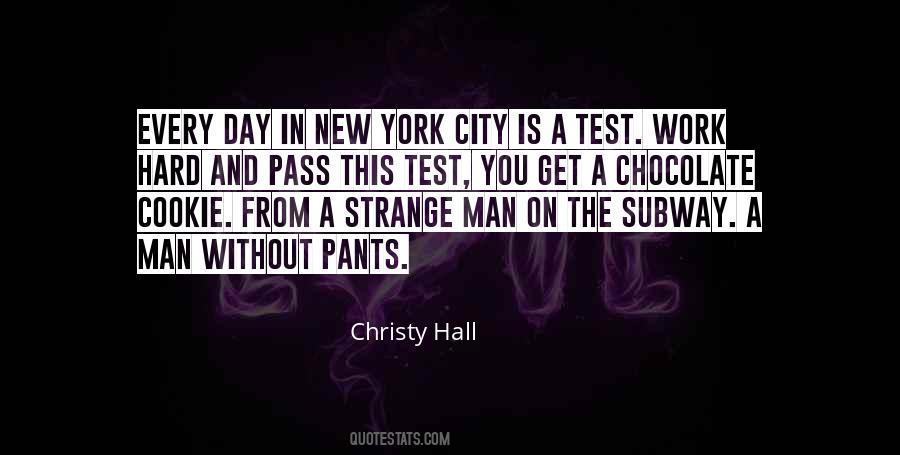 Pass The Test Quotes #970967