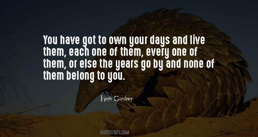 Passing Of Years Quotes #1574994