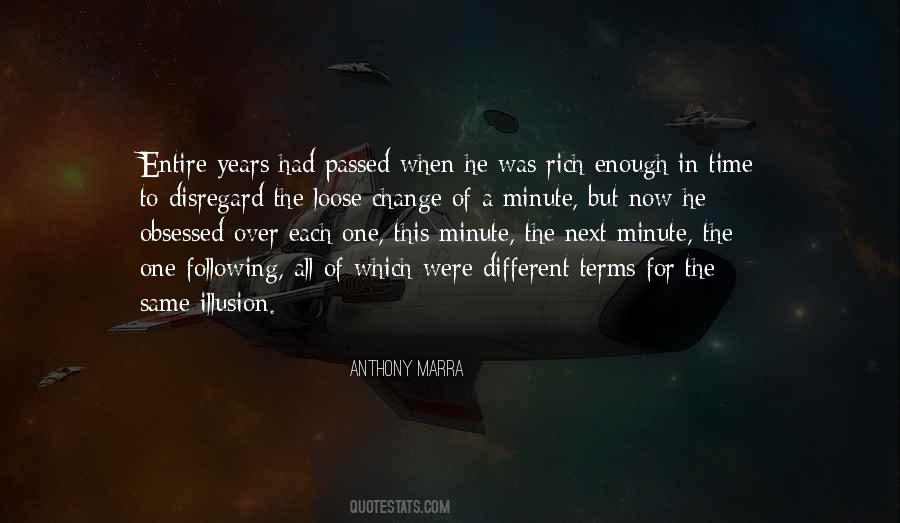 Passing Of Years Quotes #301938