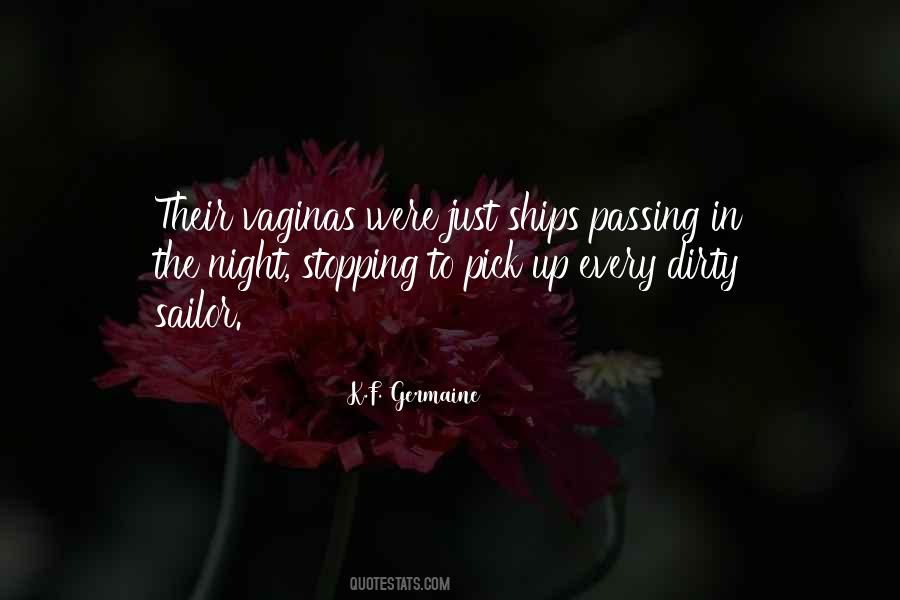 Passing Ships Quotes #1144366