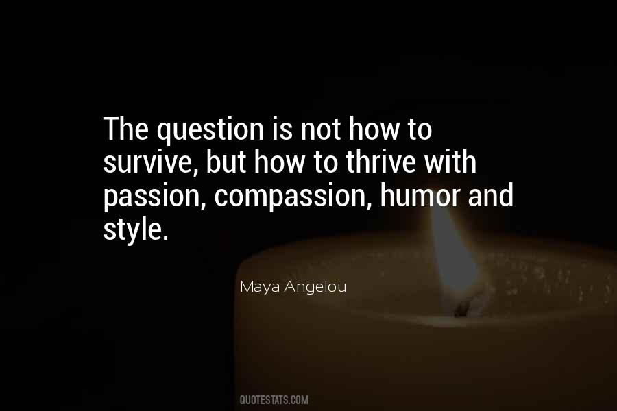Passion And Compassion Quotes #46510