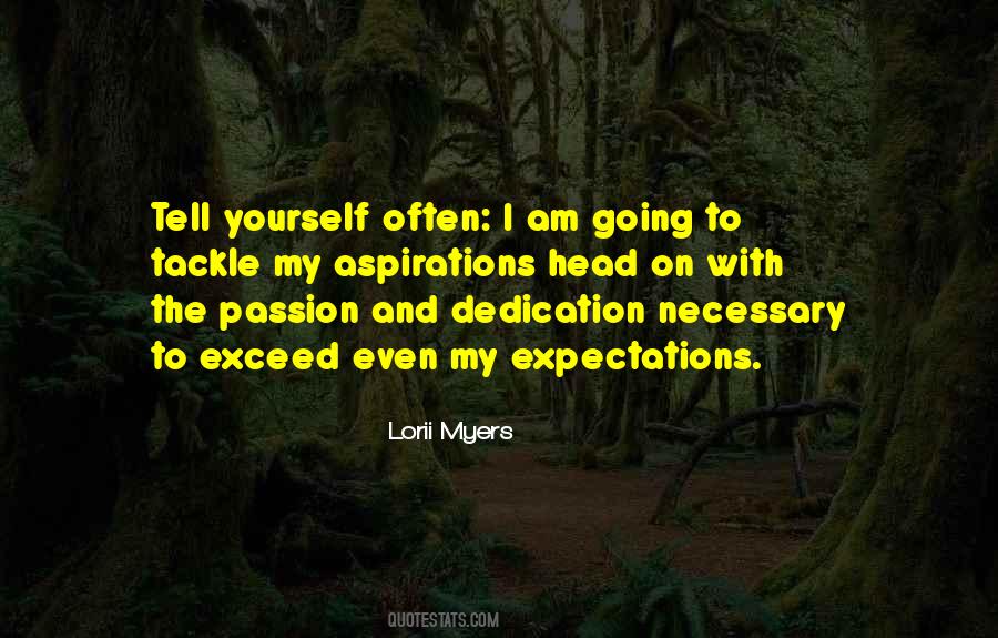 Passion And Dedication Quotes #1062274