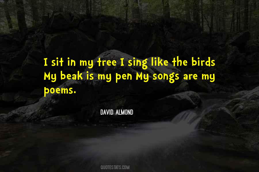 Quotes About Birds Songs #1336085