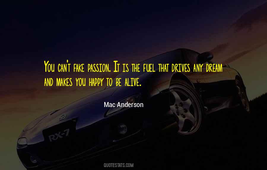 Passion Drives Quotes #205350