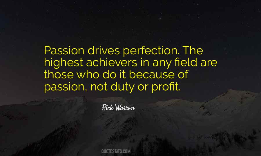 Passion Drives Quotes #220152