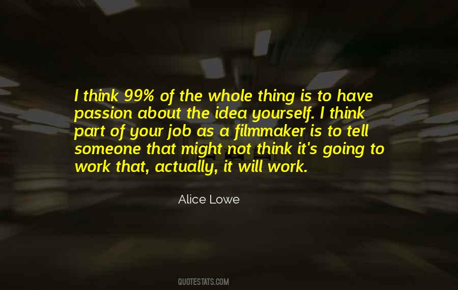 Passion For Your Job Quotes #137533