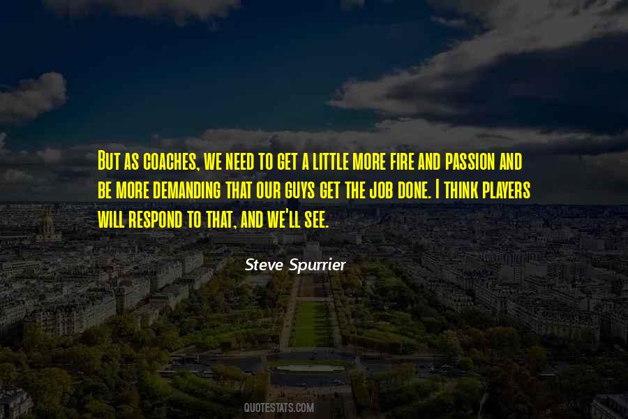 Passion For Your Job Quotes #301983