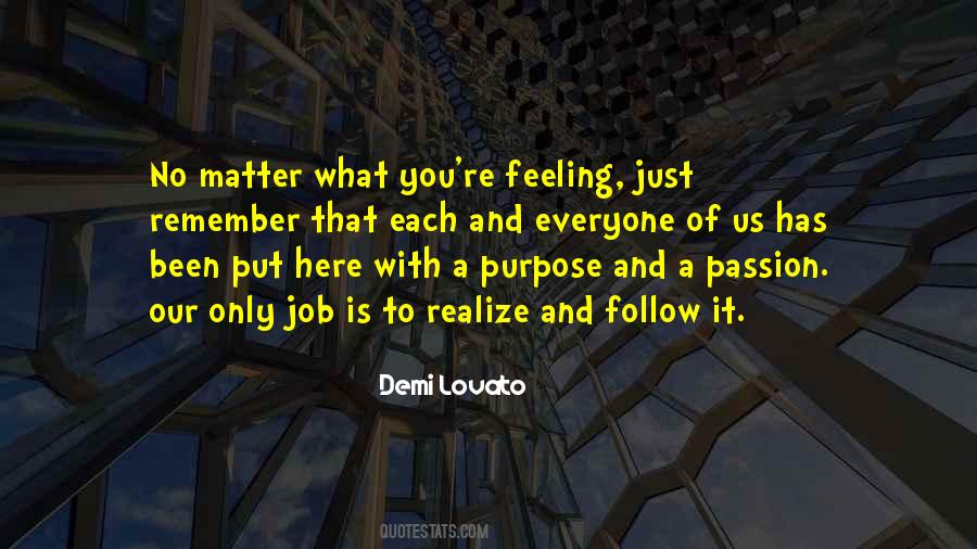 Passion For Your Job Quotes #328243