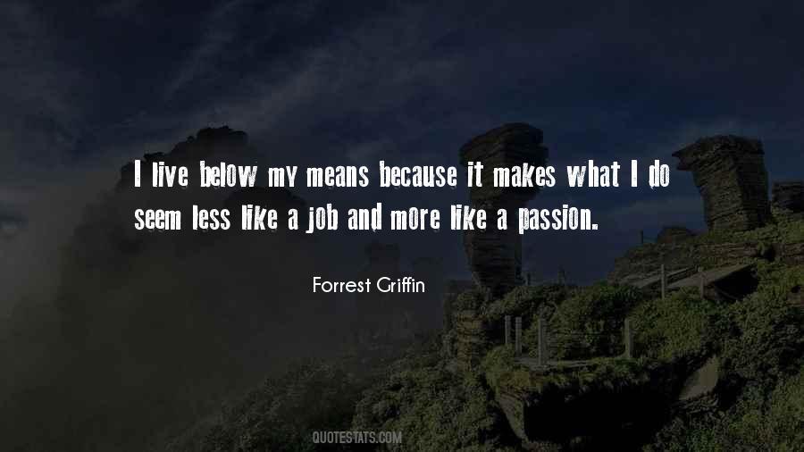 Passion For Your Job Quotes #845094