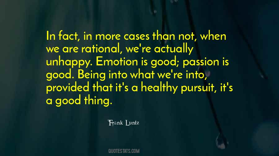 Passion Is Quotes #1125146