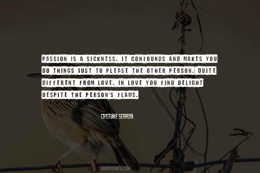 Passion Is Quotes #951465