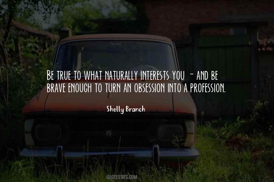 Passion Profession Quotes #752509