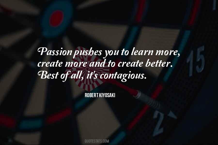 Passion To Learn Quotes #1438367