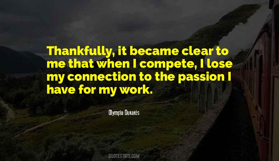 Passion To Work Quotes #25791