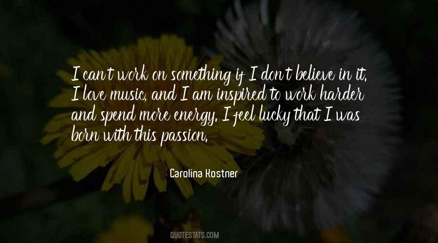 Passion To Work Quotes #558296